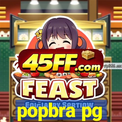 popbra pg